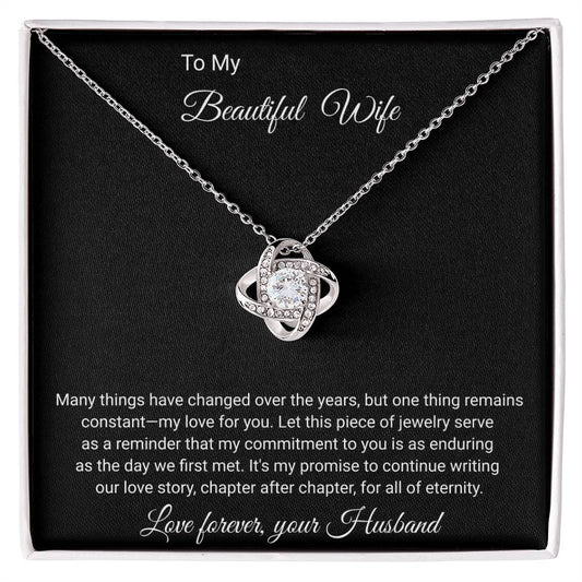 To My Beautiful Wife - My Love for You - Love Knot Necklace